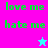 Green pixelated text 'love me' and 'hate me' on split background with cyan star icons, alternating between pink/magenta and light blue sections.