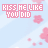 Pixelated text "KISS ME LIKE YOU DID" in pink and blue letters on light blue background with scattered pink flowers and hearts.