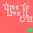 Pixelated text 'Live To Live It U!' on coral background with green heart symbols in different positions across frames.