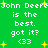 Green background with white pixelated text reading "John Deere is the best. got it? <33" and yellow starbursts, duplicated in a pattern