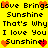 Yellow background with black text repeating 'Love Brings Sunshine' and 'I love You', interspersed with orange and red pixelated hearts.