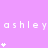 A static image with a light purple background displays the name 'ashley' repeated three times in white pixelated text, each line accompanied by small white star-like symbols scattered around.
