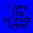 Four display pixelated text 'i love you so much bruce!' on blue backgrounds with varying shades