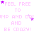 Pixelated text repeats 'FEEL FREE TO JUMP AND DAMP AND AND BE CRAZY!' with scattered purple stars on a white background.