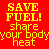 Red background with yellow pixelated text reading 'SAVE FUEL! share your body heat' in a retro digital style.