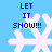Blue background with four white snowflakes and blue text reading LET IT SNOW!!! in pixelated font.