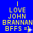 Yellow text on blue background reads LOVE JOHN BRANNAN BFFS = with a cursor changing from + to . and then to : across three