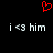 Red pixelated heart symbol above two identical white text strings reading 'i <3 him' on a black background.
