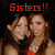 Two people in close physical proximity with one person kissing the other's cheek, overlaid by red pixelated text reading 'Sisters!!' on a black background.