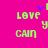 Pixelated green text on bright pink background with animated blue heart and star symbols, displaying 'LOVE', 'y', 'CAIN' in multiple repeated arrangements.