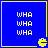 Four blue square with yellow borders display repeated "WHA" text and a Pac-Man icon, arranged in a