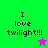 Green and purple display "I love twilight!!!" text with stars, while gray show the text alone