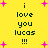 Yellow background with dark green text reading "i love you lucas !!!" and pink plus signs scattered throughout.