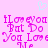 Pixelated pink text on a light pink background with a small cyan heart above, repeating 'I Love You But Do You Love Me' in a pattern