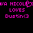 Pixelated text in bright pink on black background reads 'WA NICOLE LOVES Dustin<3' with a heart symbol replacing the 'O' in 'NICOLE'.