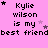 Pixelated text on pink background with stars, repeating 'Kylie wilson is my best friend' in multiple