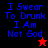 Four display blue pixelated text "I Swear To Drunk I Am Not God" with red and black backgrounds, featuring red and black star symbols