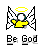 Pixelated angel figure with yellow wings, halo, and robe; text "Be God" below on gray background.