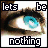 eye close-ups with blue irises and black eyelashes, each paired with text like 'lets be nothing' and 'Forever' in pixelated font