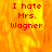 Red pixelated text "I hate Mrs. Wagner" on a fiery orange-yellow background with visible flame-like patterns.