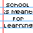 pixelated text repeating 'SCHOOL IS MEANT FOR LEARNING' with pink 'FLIP' and heart symbols appearing in the bottom