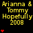 Yellow text on black background reads 'Arianna & Tommy Hopefully 2008' with red heart symbols appearing in varying quantities below the text.