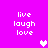 Pixelated text 'live laugh love' in white on bright pink background with two heart icons.