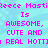Pixelated text in bright pink on a light blue background repeats 'Reece Masti' and 'Is AWESOME, CUTE AND REAL HOTTI'.