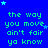 Blue background with repeating green text "the way you move ain't fair ya know" and scattered light blue stars.