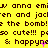 Yellow background with repeated dark brown text and pink accents, featuring phrases like 'anna emu', 'jacten', 'the bomb!', 'so cute!!!', 'poo cute!!!', '& happyne' in a pixelated style.