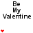 Static image of 'Be My Valentine' text with red heart symbols in a pattern, featuring multiple heart counts per