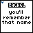 Pixelated text displays 'RACHEL' above 'you'll remember that name' on a white background with blue accents.