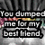 A four- of text on a grayscale background with floral accents, each containing distinct phrases about betrayal and mockery