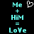 Pixelated cyan text and symbols on black background with a white heart outline above 'Me' in the left