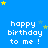 Blue background with yellow and light blue stars, repeated white pixelated text 'happy birthday to me!' in a