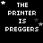Pixelated text "THE PRINTER IS PREGGERS" with varying star positions on a black background, displayed in a of nine