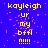 Blue background with yellow text reading 'kayleigh ur my bffl !!!!!' and scattered pink pixels, displayed in a of six identical