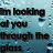 Pixelated text reads "I'm looking at you through the glass" on a blue-toned pixelated background.