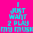 Cyan text on bright pink background repeats 'I JUST WANT 2 PLAY my music' in a pattern with visible pixelation
