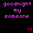Pixelated text 'goodnight my someone' in pink on black background with red heart symbols, arranged in a pattern