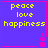 Four identical purple square with pink borders display yellow text reading peace love happiness and a small pink icon in the bottom right corner