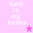 Pixelated text "Sami is my bestie" on pink background with a small star icon, displayed in two color variations.
