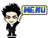 Pixelated character with spiky black hair and dark sunglasses holds a yellow sign reading 'MENU' in blue text on left, then pink text on right.