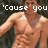 'Cause you are the music in me' text overlaid on a shirtless man's torso with visible abs, displayed in a with partial text in the bottom-left