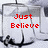 Red pixelated text 'Just Believe' appears in the top-left, followed by 'and anything', then 'can happen' below.