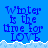 Pixelated blue background with white snow-like border and repeated text "Winter is the time for LOVE" in dark blue pixel font.