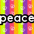 A static image divided into four quadrants with text overlays: 'peace' on rainbow stripes, 'love' on pink hearts, and 'camp' on green foliage.