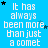 Blue background with repeated white text "It has always been more than just a comet" and scattered black and blue stars.