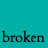 A teal background with repeated black text 'broken' and scattered pink star shapes, showing pixelated distortion in the lower portion.