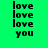 Green background with black text 'love' repeated three times above 'you', where the middle of 'love' alternates between white and green backgrounds